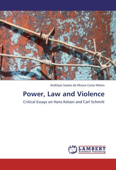 Power, Law and Violence