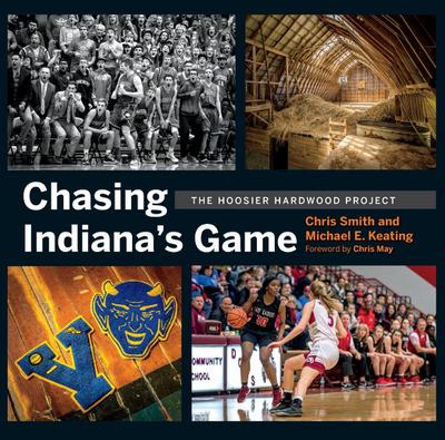 Chasing Indiana’s Game