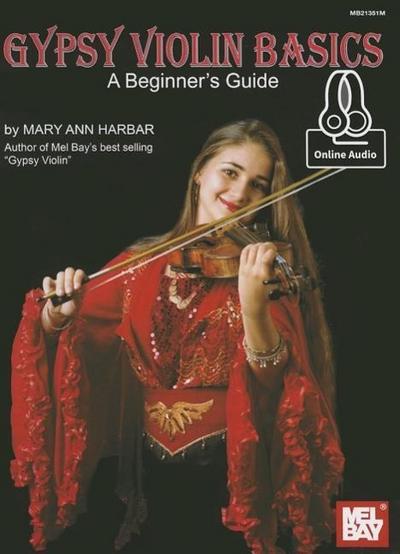 Gypsy Violin Basics: A Beginner’s Guide