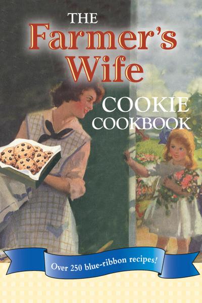 The Farmer’s Wife Cookie Cookbook