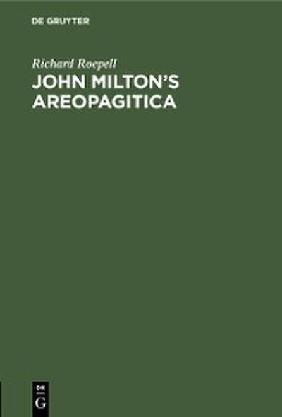 John Milton’s Areopagitica