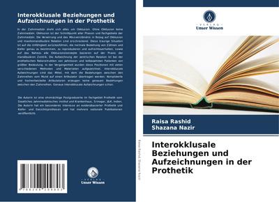 Interokklusale Beziehungen und Aufzeichnungen in der Prothetik