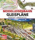 Modelleisenbahn - Gleispläne perfekt umgesetzt
