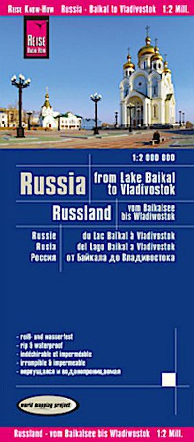 Reise Know-How Landkarte Russland - vom Baikalsee bis Wladiwostok / Russia - from Lake Baikal to Vladivostok (1:2.000.000)