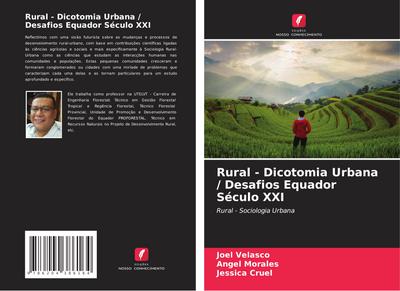 Rural - Dicotomia Urbana / Desafios Equador Século XXI