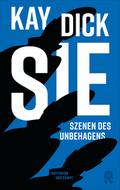 Sie - Szenen des Unbehagens