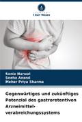 Gegenwärtiges und zukünftiges Potenzial des gastro