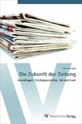 Die Zukunft der Zeitung