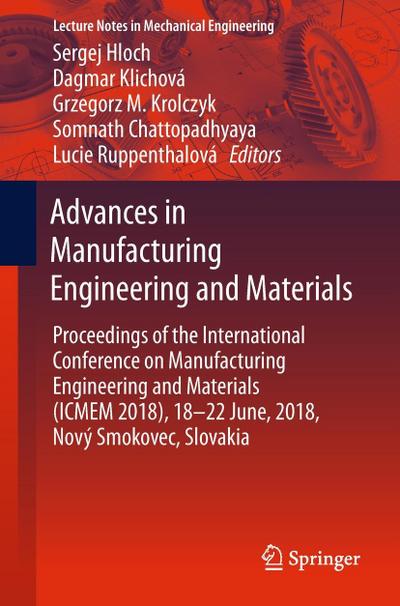Advances in Manufacturing Engineering and Materials