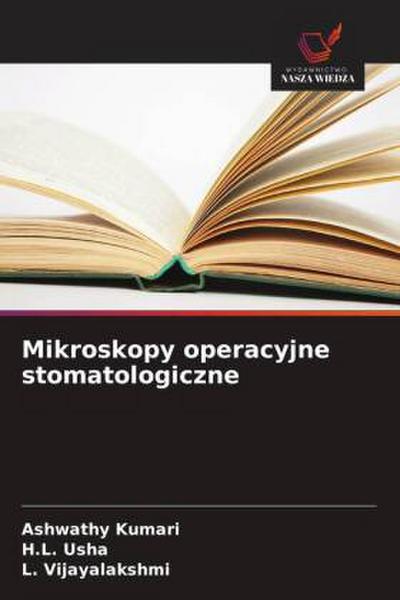 Mikroskopy operacyjne stomatologiczne