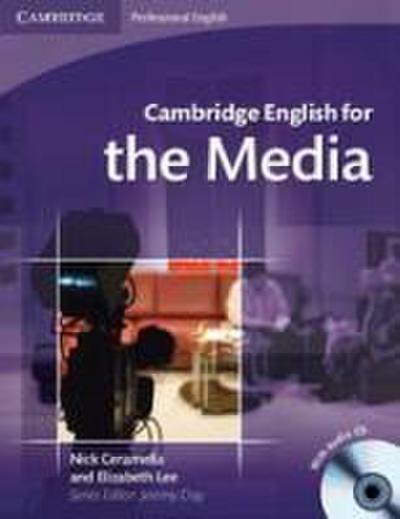 Cambridge English for the Media Student’s Book with Audio CD
