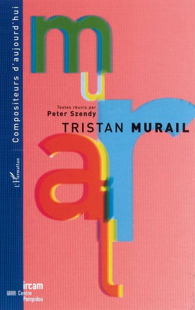TRISTAN MURAIL