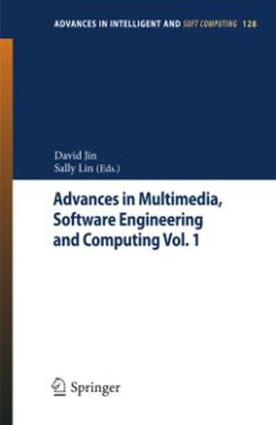 Advances in Multimedia, Software Engineering and Computing Vol.1