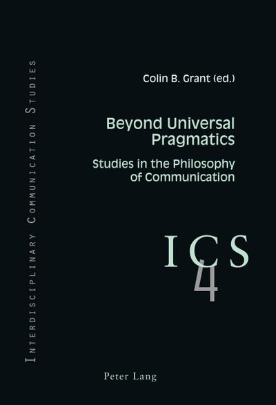 Beyond Universal Pragmatics