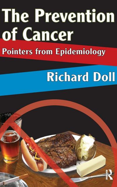 The Prevention of Cancer