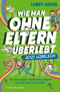 Wie man ohne Eltern überlebt - jetzt wirklich! Der phänomenal abgefahrene Angriff auf das Donut-Raumschiff