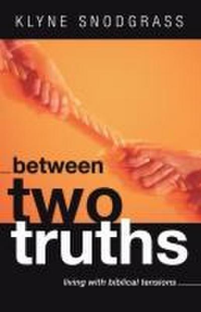 Between Two Truths