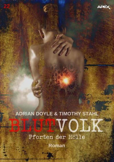 BLUTVOLK, Band 22: PFORTEN DER HÖLLE