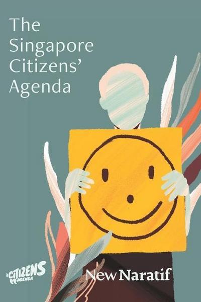The Singapore Citizens’ Agenda
