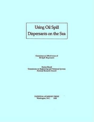 Using Oil Spill Dispersants on the Sea