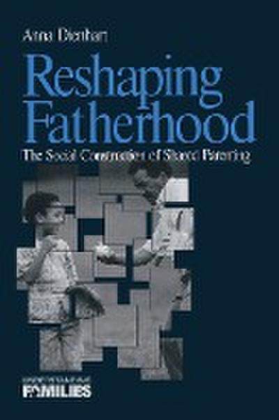 Reshaping Fatherhood