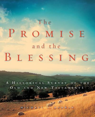 The Promise and the Blessing