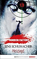 Horror Factory - Hetzjagd
