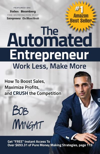 The Automated Entrepreneur
