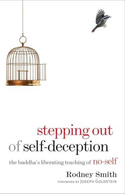 Stepping Out of Self-Deception