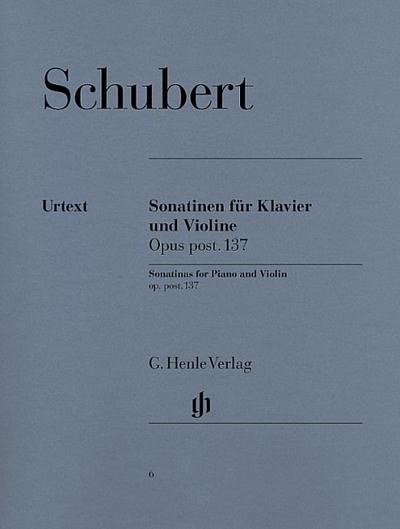 Sonatinen für Klavier und Violine op. post. 137
