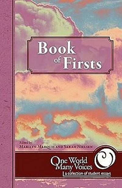 One World Many Voices: Book of Firsts
