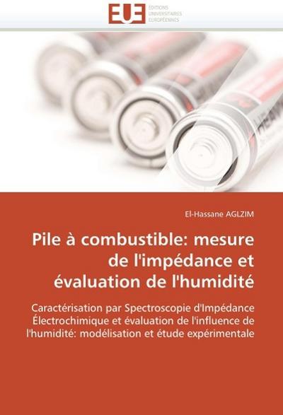 Pile À Combustible: Mesure de l’Impédance Et Évaluation de l’Humidité