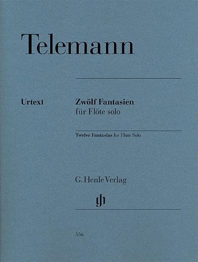 Zwölf Fantasien für Flöte solo TWV 40:2-13