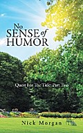 No Sense of Humor