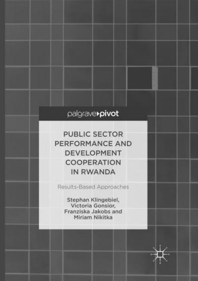 Public Sector Performance and Development Cooperation in Rwanda