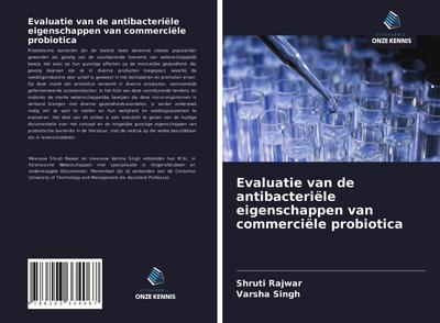 Evaluatie van de antibacteriële eigenschappen van commerciële probiotica