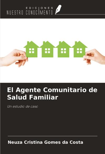 El Agente Comunitario de Salud Familiar