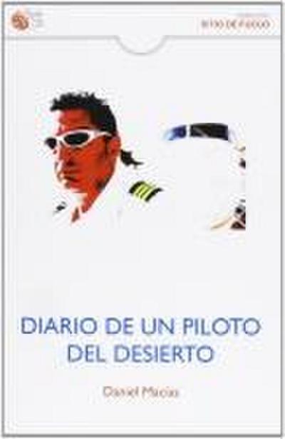 Diario de un piloto del desierto