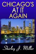 Chicago’s At It Again - Book 3