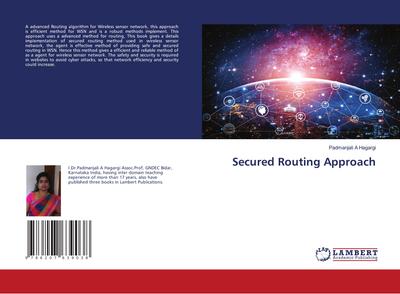 Secured Routing Approach