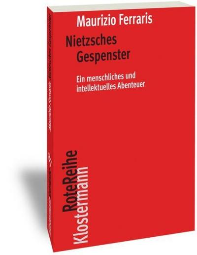 Nietzsches Gespenster