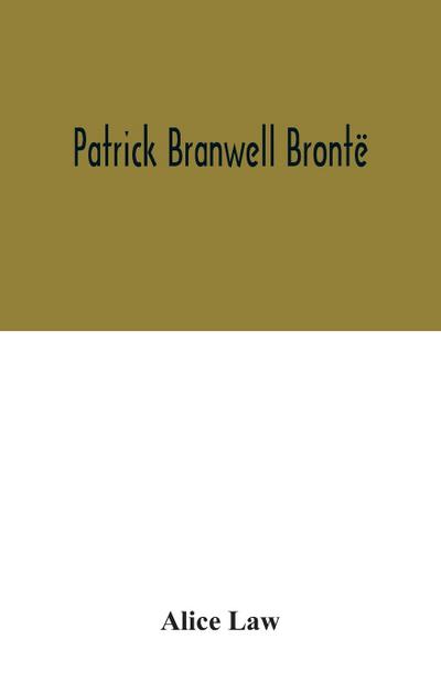 Patrick Branwell Brontë