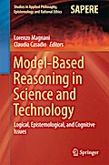 Model-Based Reasoning in Science and Technology