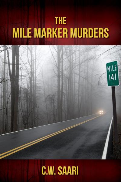 Mile Marker Murders