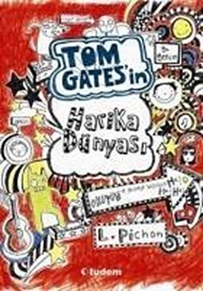 Tom Gatesin Harika Dünyasi