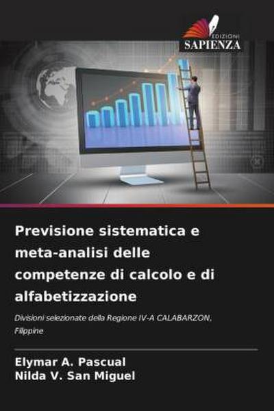 Previsione sistematica e meta-analisi delle competenze di calcolo e di alfabetizzazione