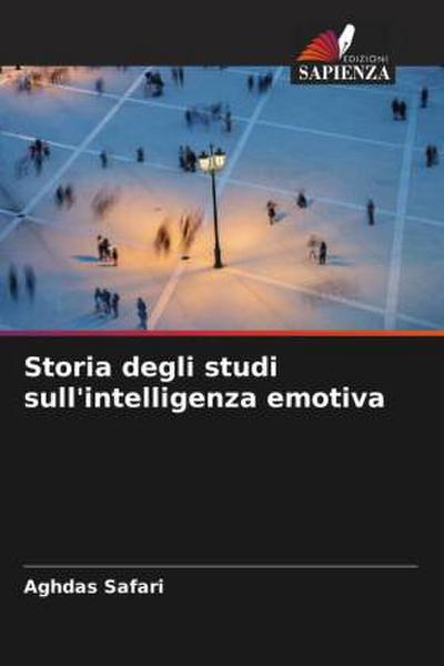Storia degli studi sull’intelligenza emotiva