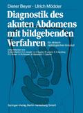 Diagnostik des akuten Abdomens mit bildgebenden Verfahren