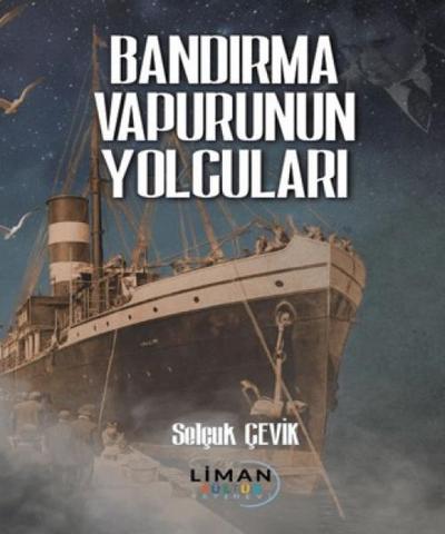 Bandirma Vapurunun Yolculari