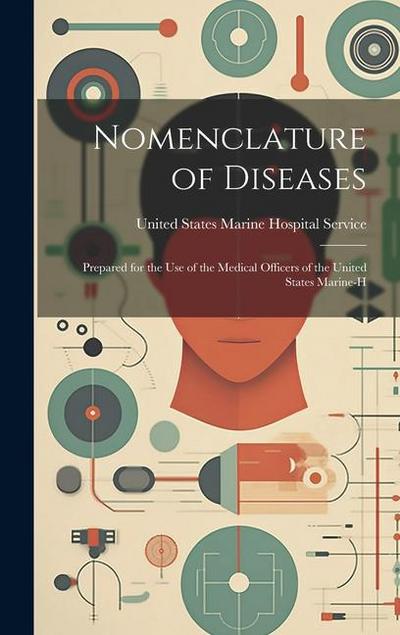 Nomenclature of Diseases